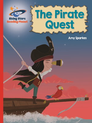 cover image of Reading Planet--The Pirate Quest--Red B